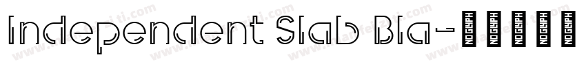 Independent Slab Bla字体转换